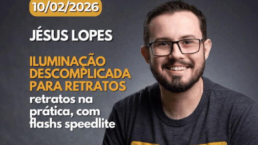 10/02/2026. Jésus Lopes: Iluminação Descomplicada para Retratos, retratos na prática com flashs speedlite