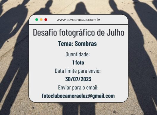 Desafio fotográfico de Julho. Tema: Sombras. Quantidade: 1 foto. Prazo: 30/07/2023.